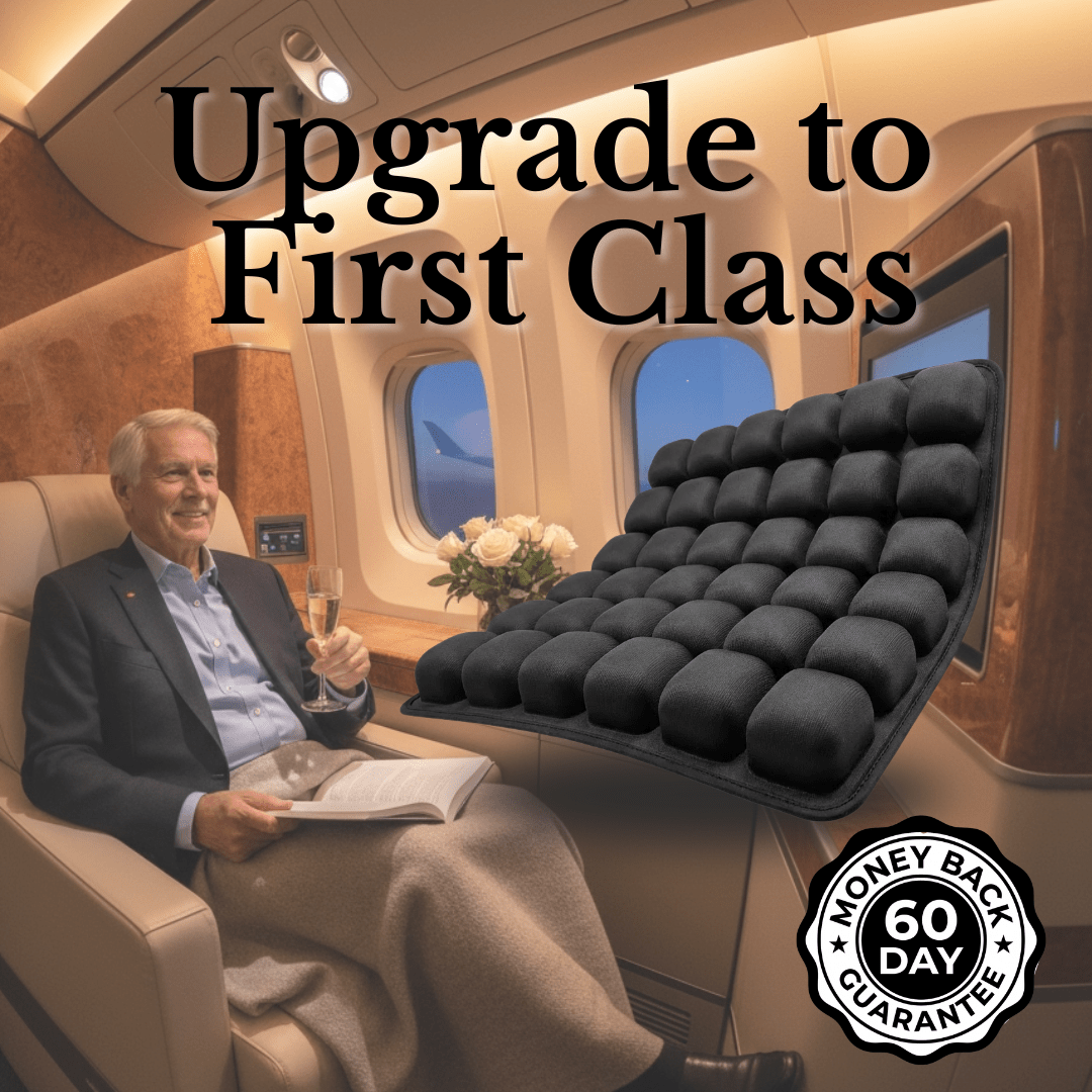 Cushy Bum ™ First Class Comfort Offer