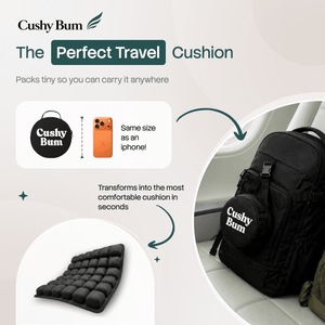 Cushy Bum ™ First Class Comfort Offer. - Australian Standard