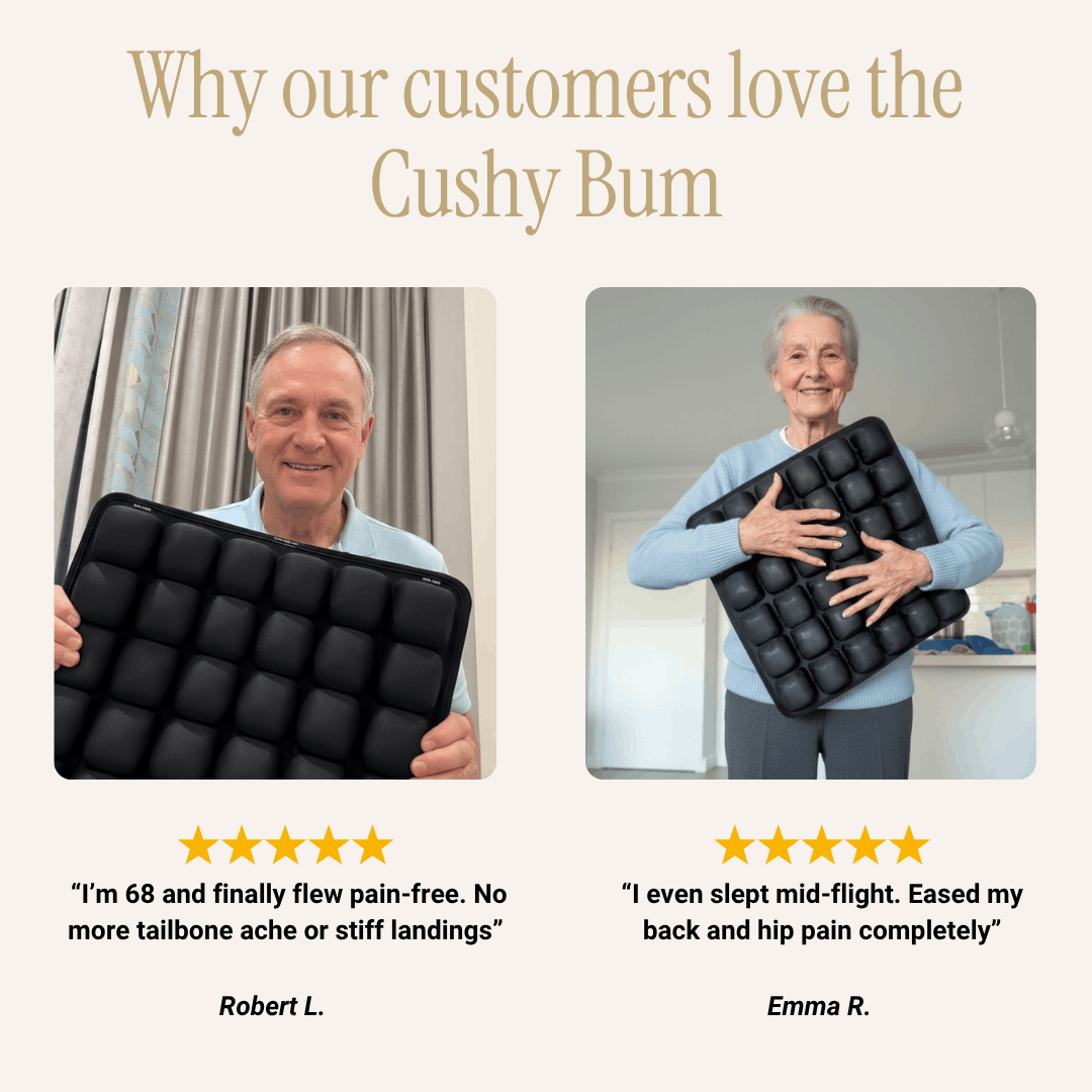 Cushy Bum ™ First Class Comfort Offer. - Australian Standard